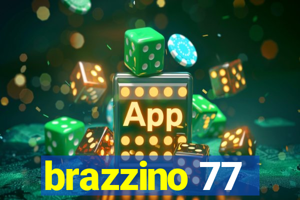 brazzino 77